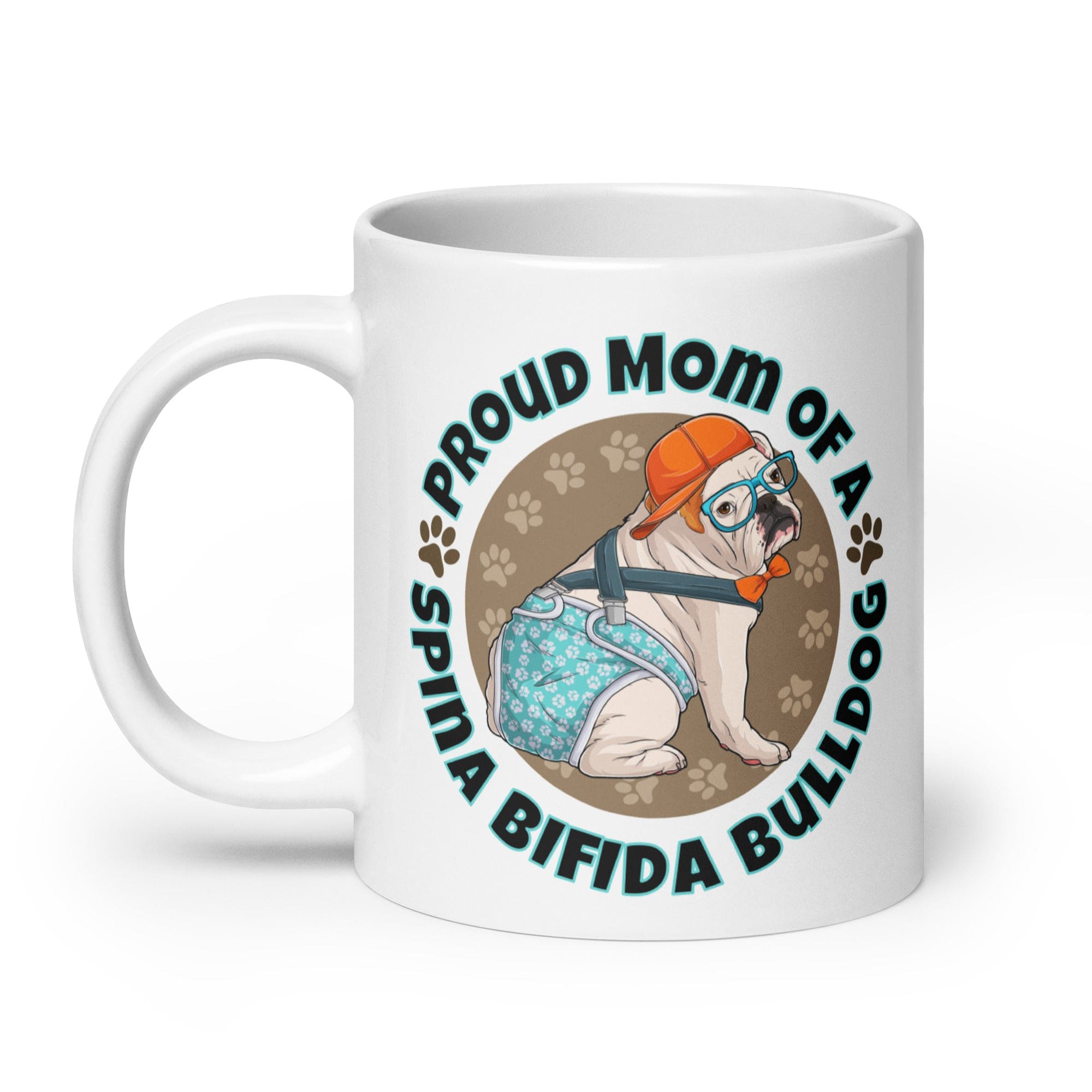 Proud Mom of a Spina Bifida Bulldog Mug