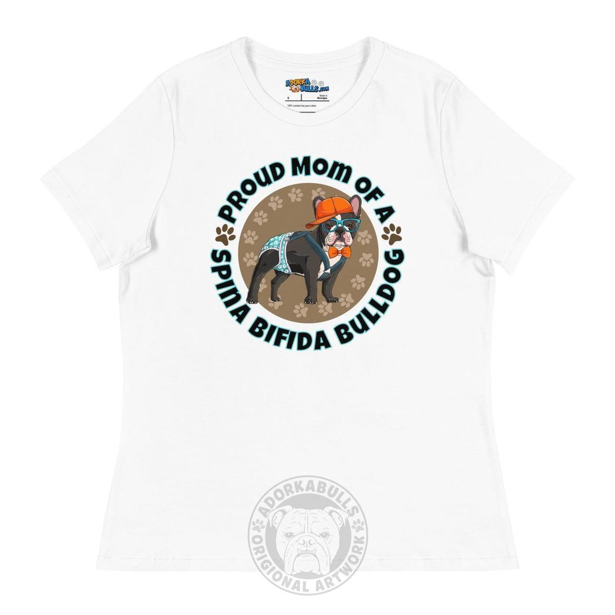 Proud Mom of a Spina Bifida Bulldog Women&