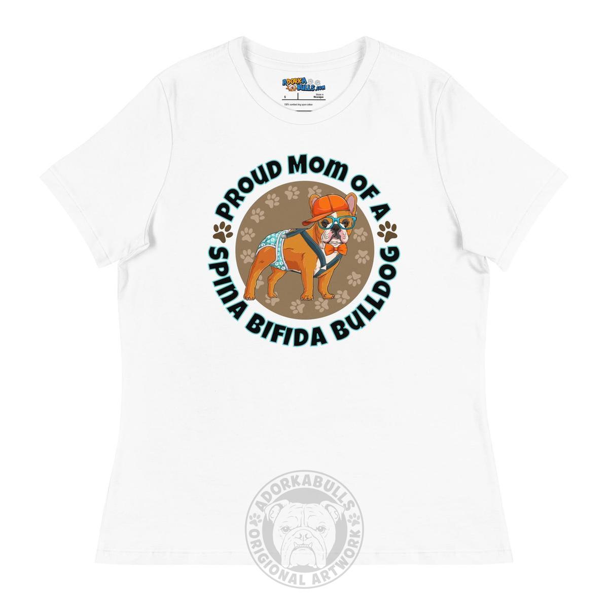 Proud Mom of a Spina Bifida Bulldog Women&