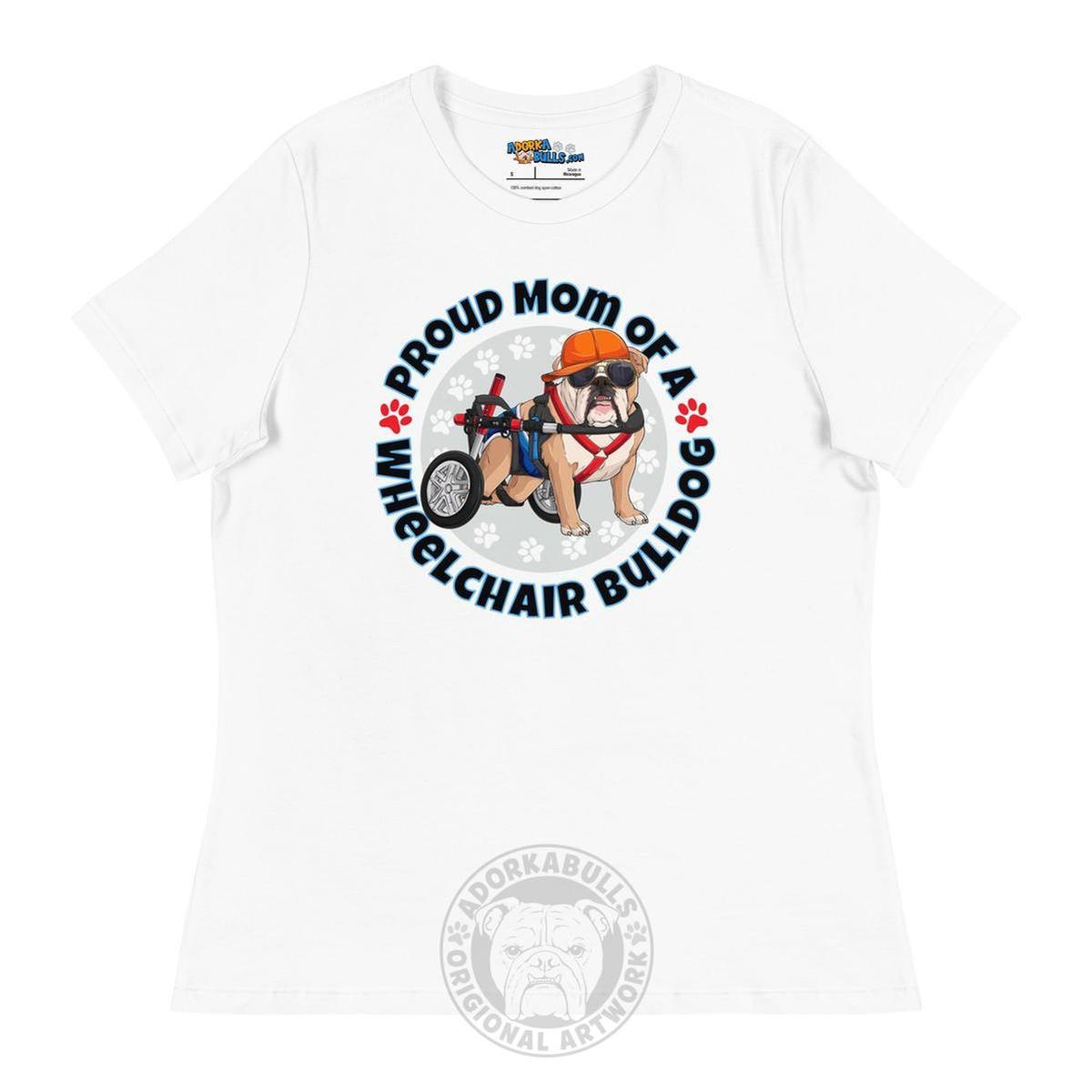 Proud Mom of a Wheelchair Bulldog Women&