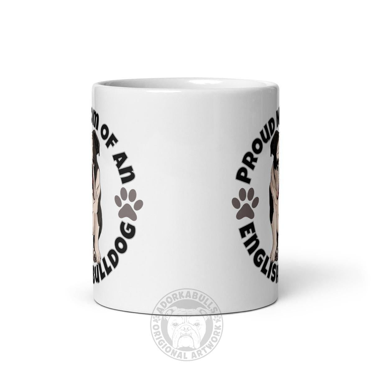 "Proud Mom of an English Bulldog" Mug | B&W Colored
