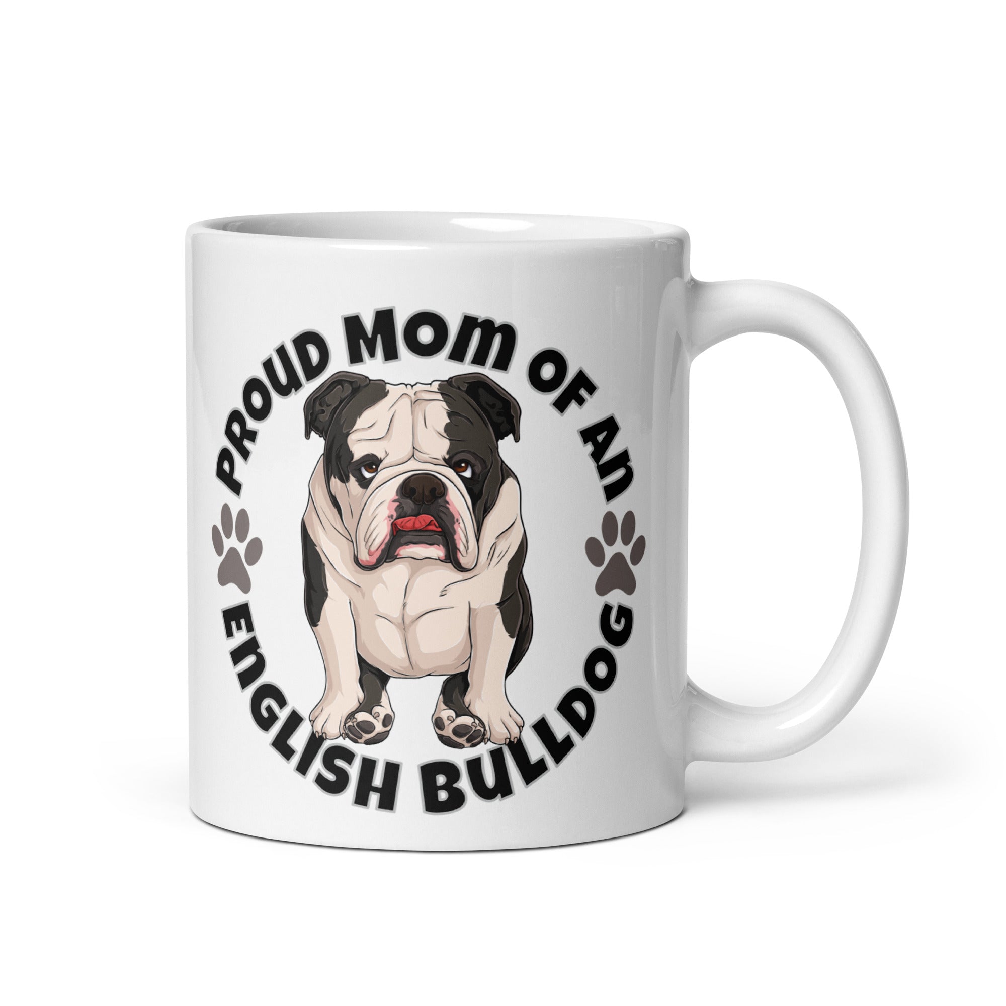 "Proud Mom of an English Bulldog" Mug | B&W Colored