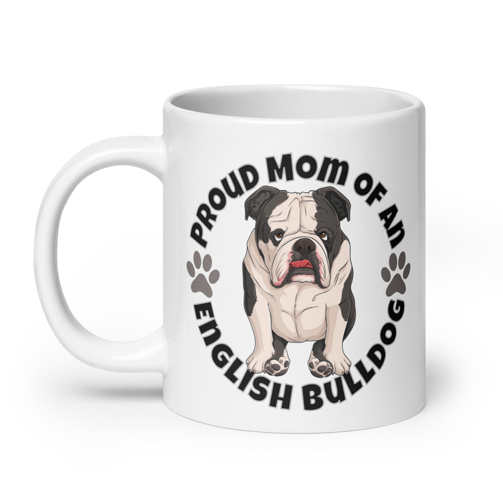 "Proud Mom of an English Bulldog" Mug | B&W Colored