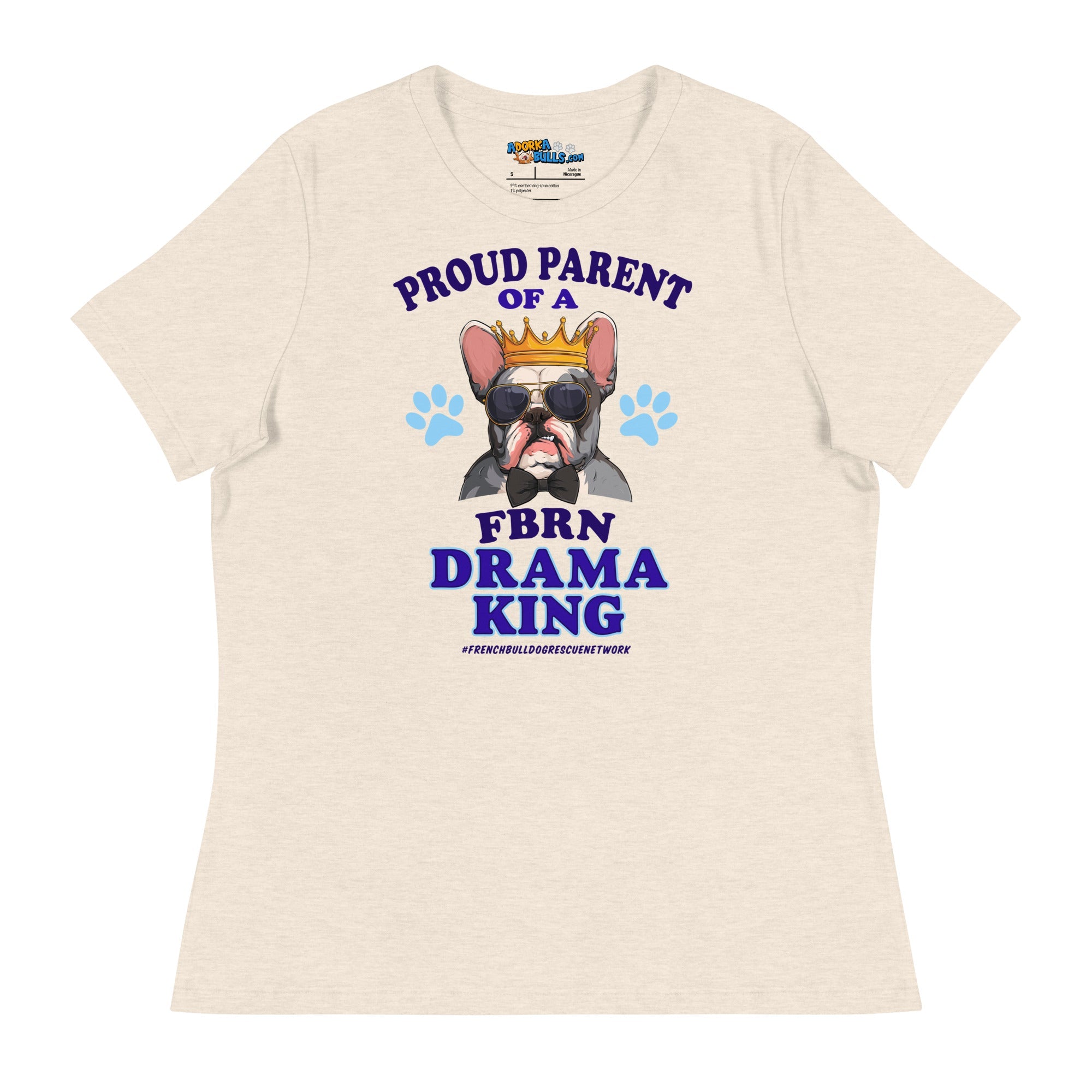 "Proud Parent of a FBRN Drama King" Women&