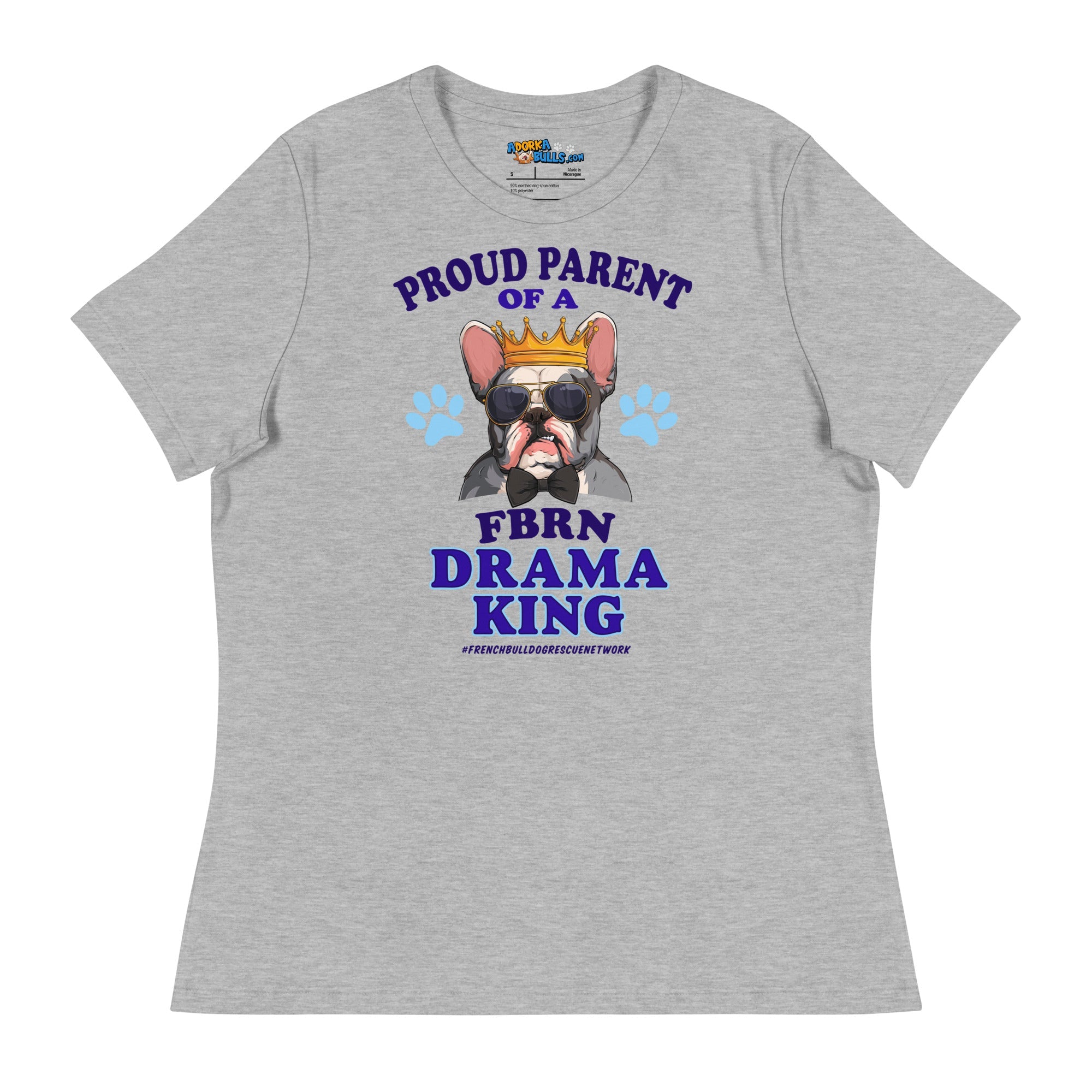 "Proud Parent of a FBRN Drama King" Women&