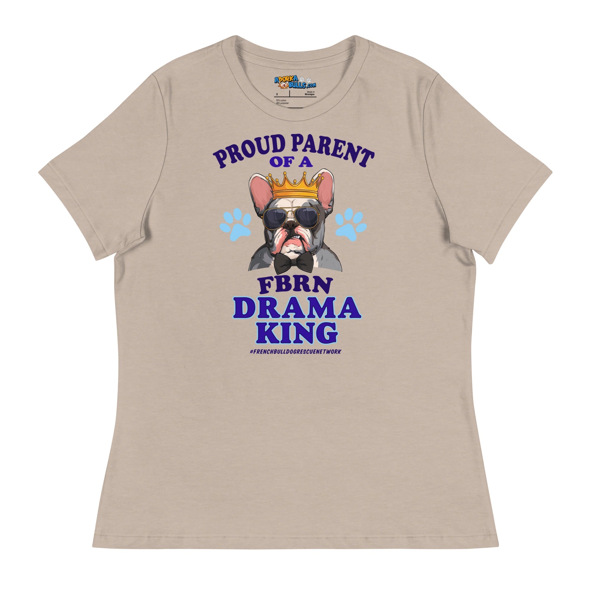 "Proud Parent of a FBRN Drama King" Women&