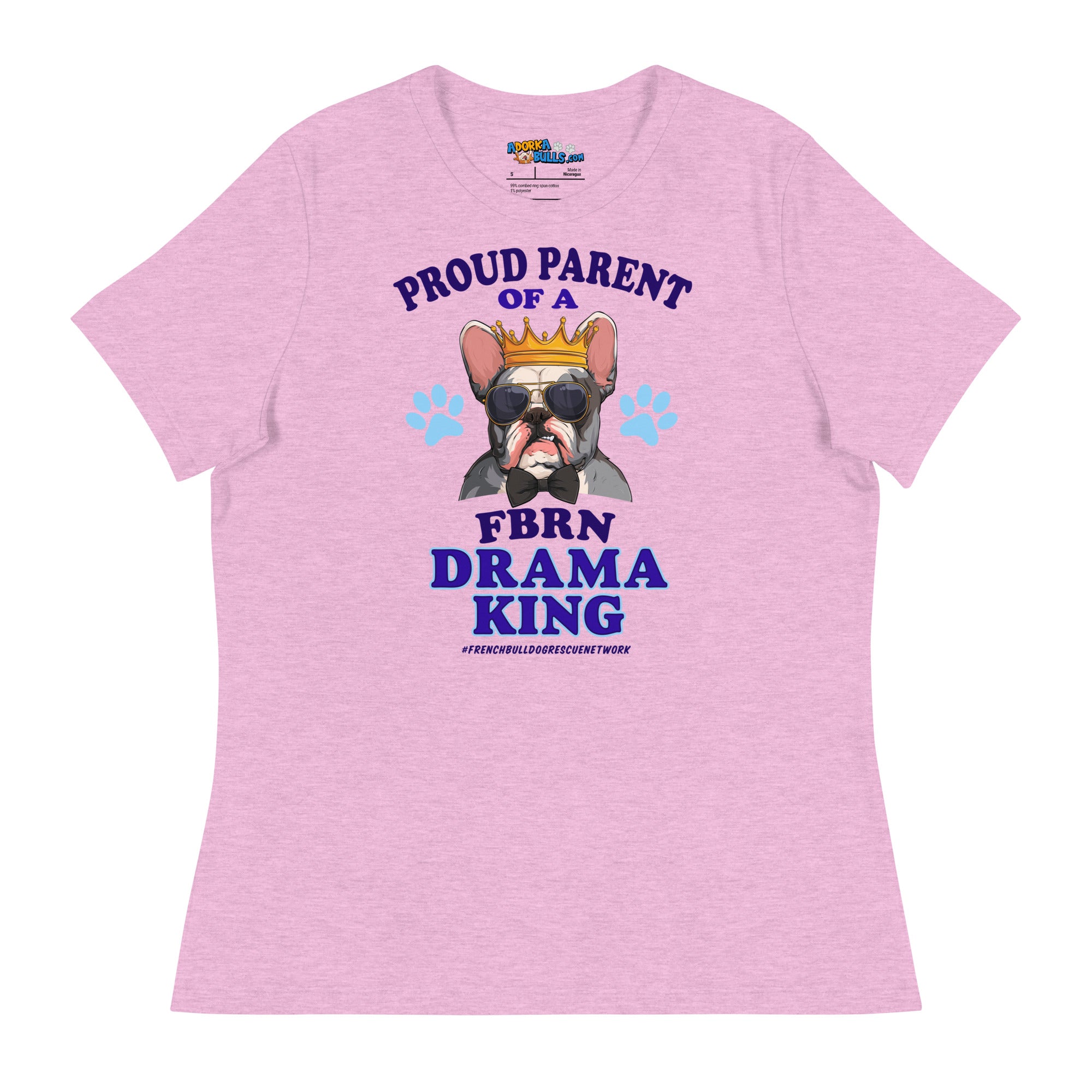 "Proud Parent of a FBRN Drama King" Women&