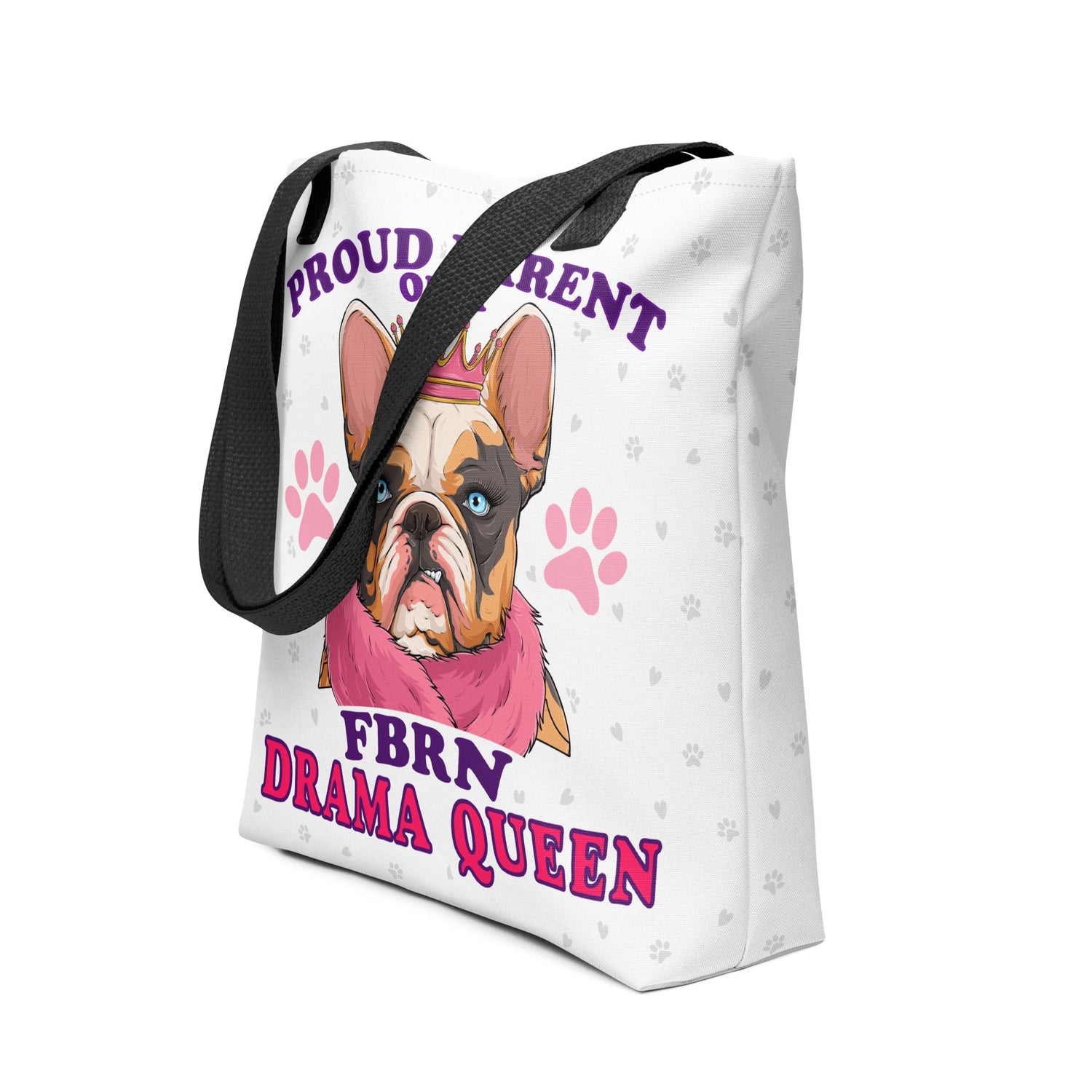 "Proud Parent of a FBRN Drama Queen" Tote Bag