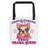 "Proud Parent of a FBRN Drama Queen" Tote Bag
