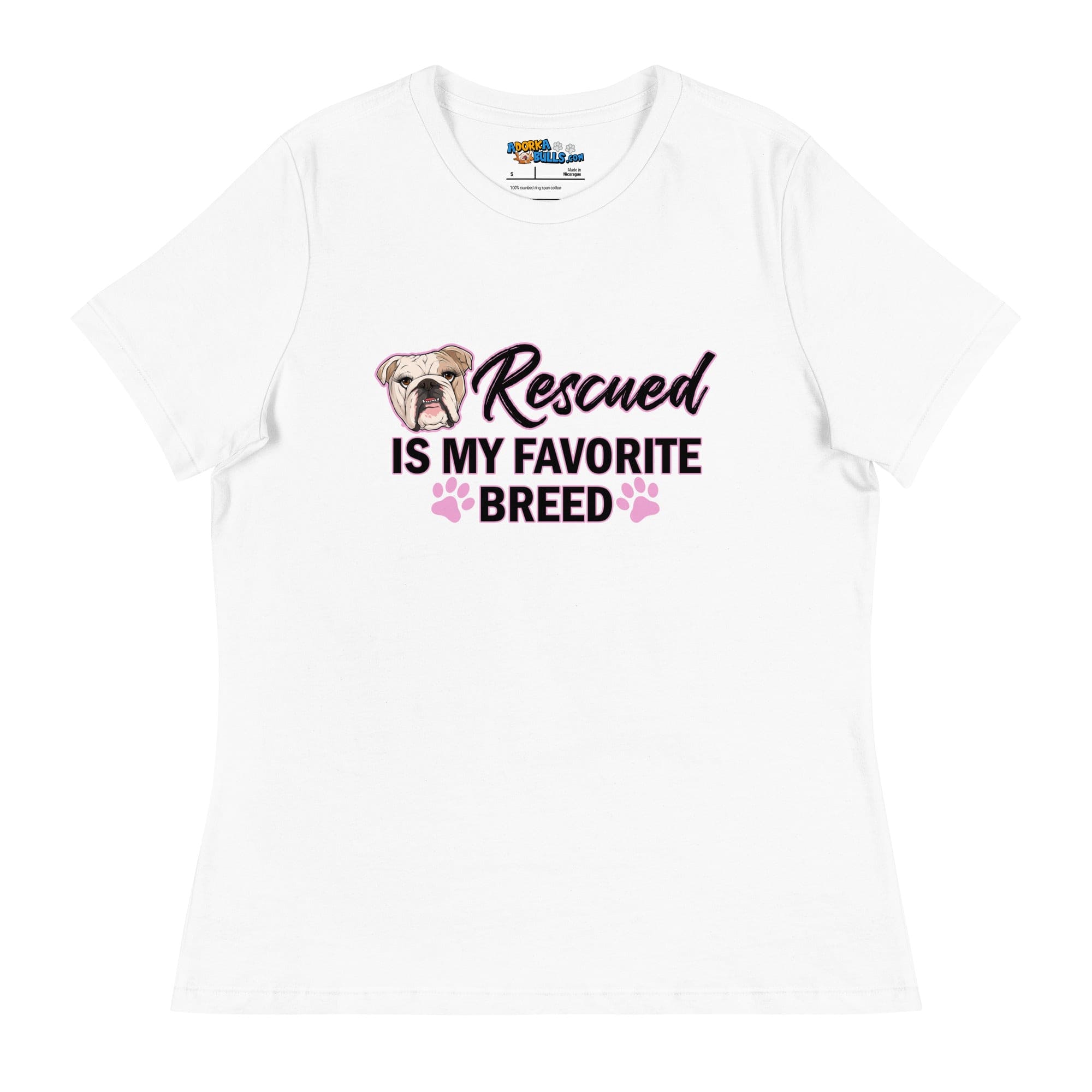 "Rescued is My Favorite Breed" Female English Bulldog Women&