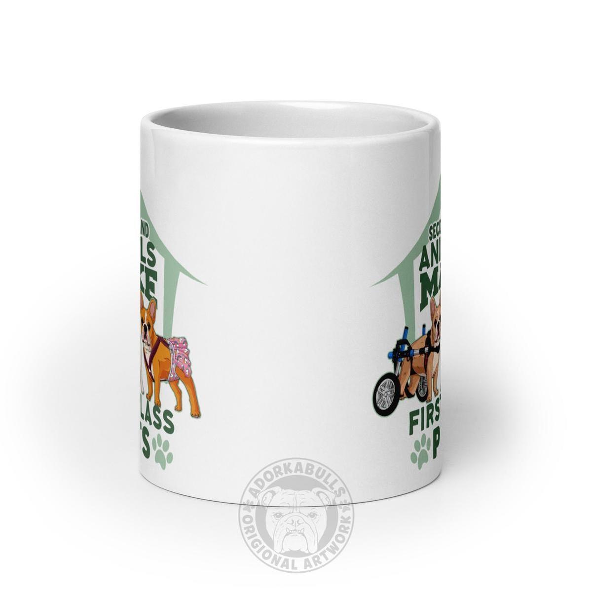 "Second Hand Animals Make First Class Pets" French Bulldog Mug (20oz)