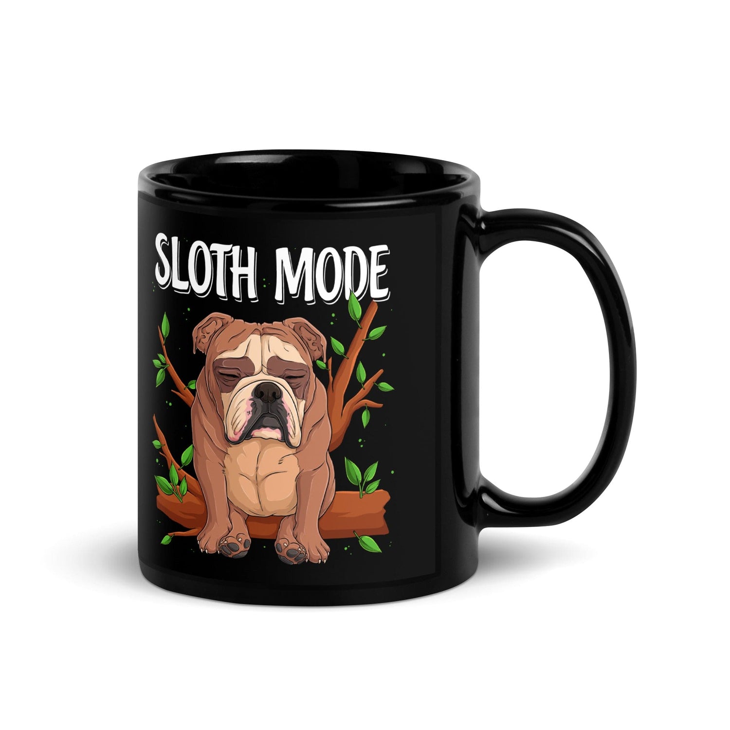 "Sloth Mode" English Bulldog Mug