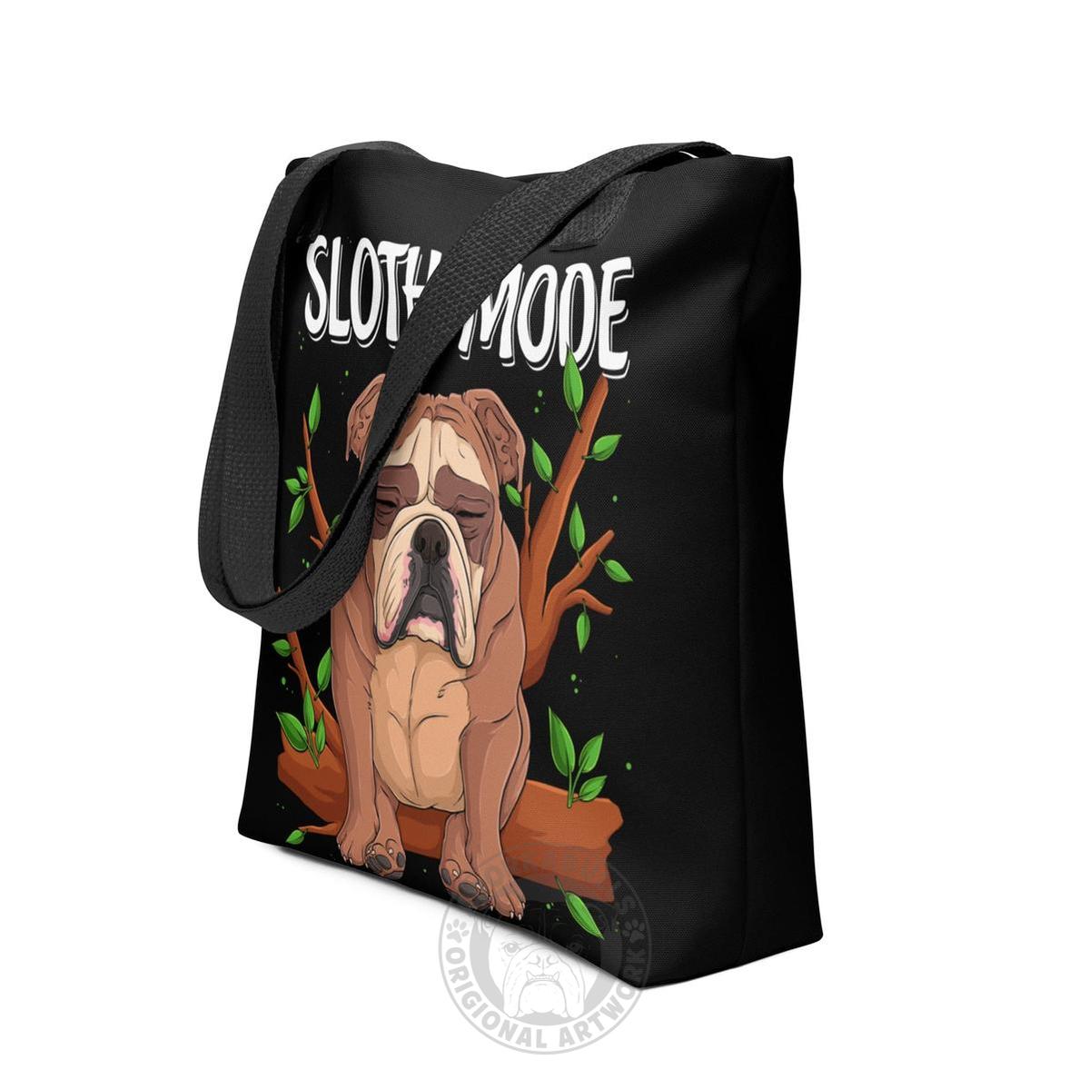 "Sloth Mode" English Bulldog Tote Bag