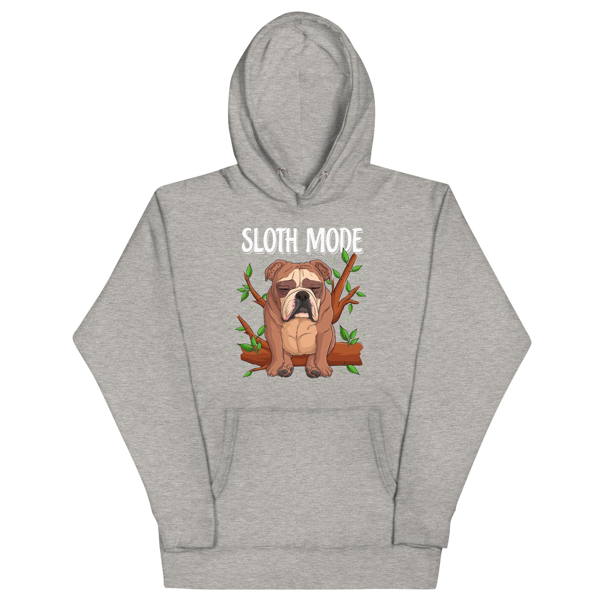 "Sloth Mode" English Bulldog Unisex Hoodie