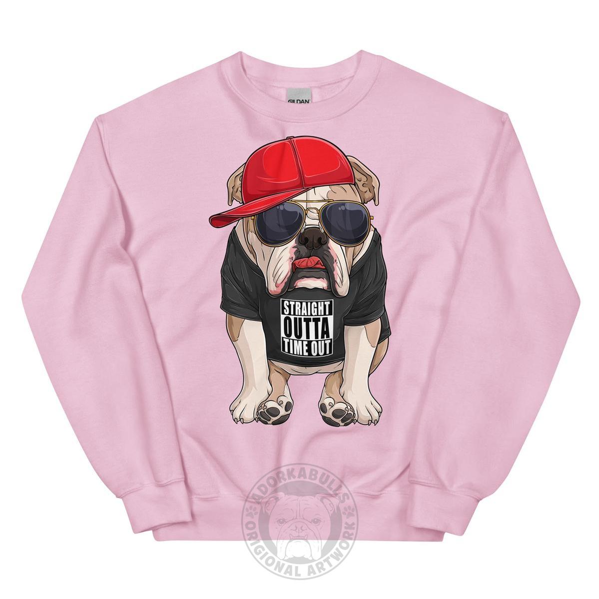 "Straight Outta Time Out" Bulldog Sweatshirt