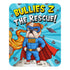 Super Bullies 2 the Rescue Mouse Pad