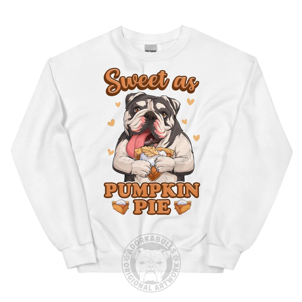 "Sweet as Pumpkin Pie" Bulldog Crewneck Sweatshirt