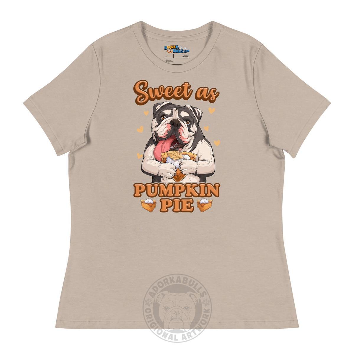 "Sweet as Pumpkin Pie" English Bulldog Women&