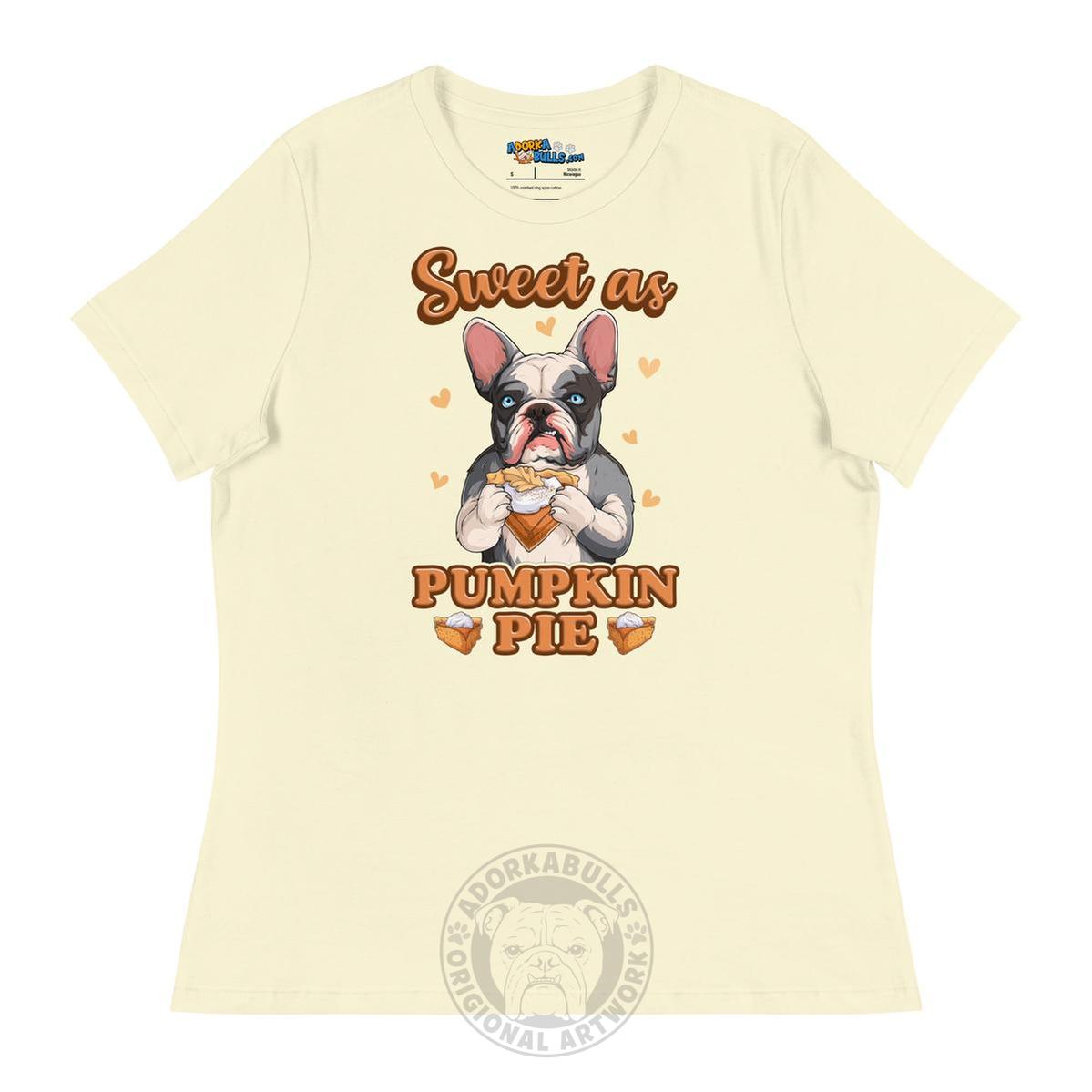 "Sweet as Pumpkin Pie" Frenchie Women&
