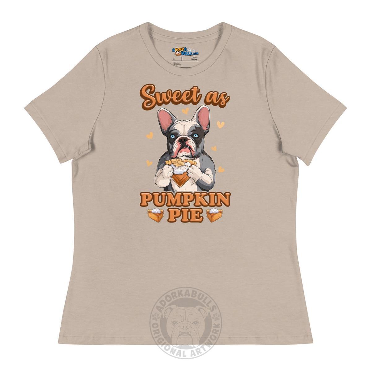 "Sweet as Pumpkin Pie" Frenchie Women&