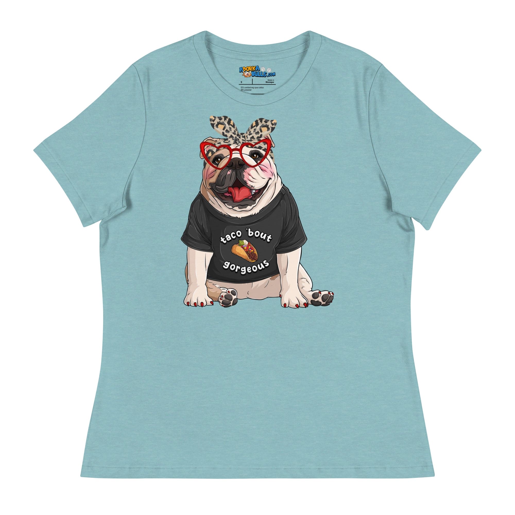 "Taco Bout Gorgeous" English Bulldog Women&