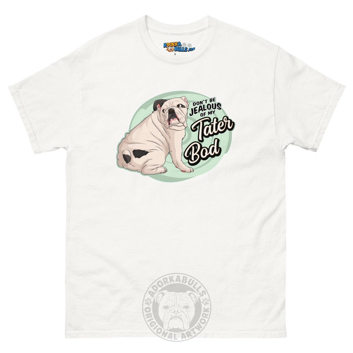 "Tater Bod" English Bulldog Men&