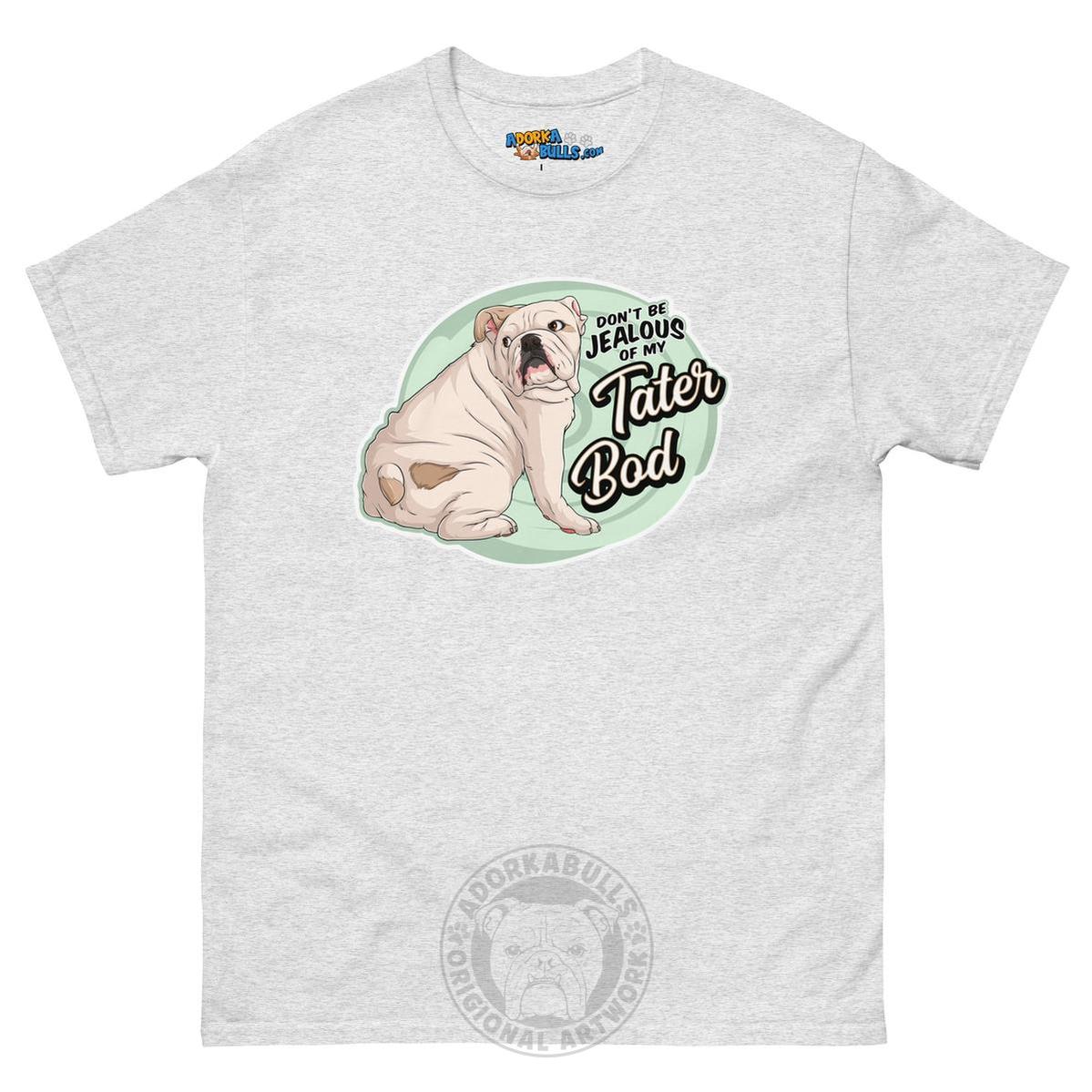 "Tater Bod" English Bulldog Men&