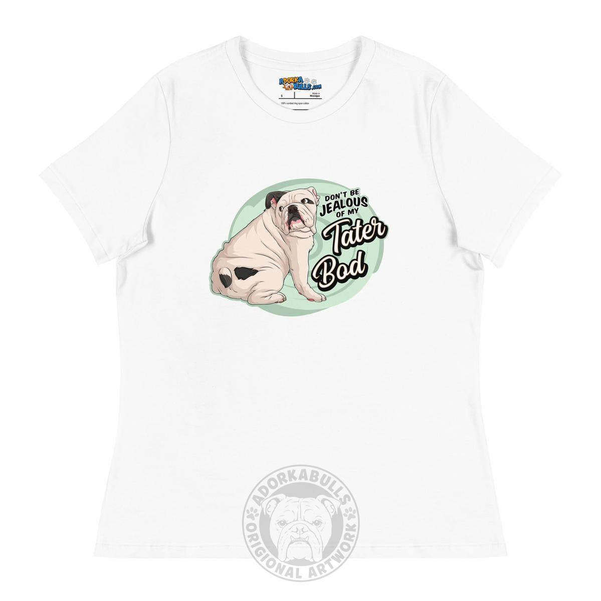 "Tater Bod" English Bulldog Women&