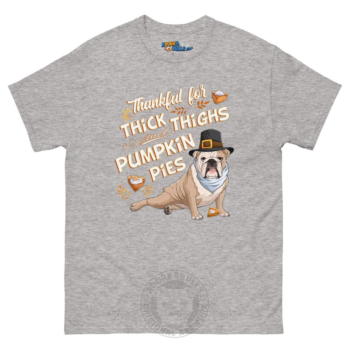 "Thankful for Thick Thighs & Pumpkin Pies" Unisex Tee | Fawn & White Colored