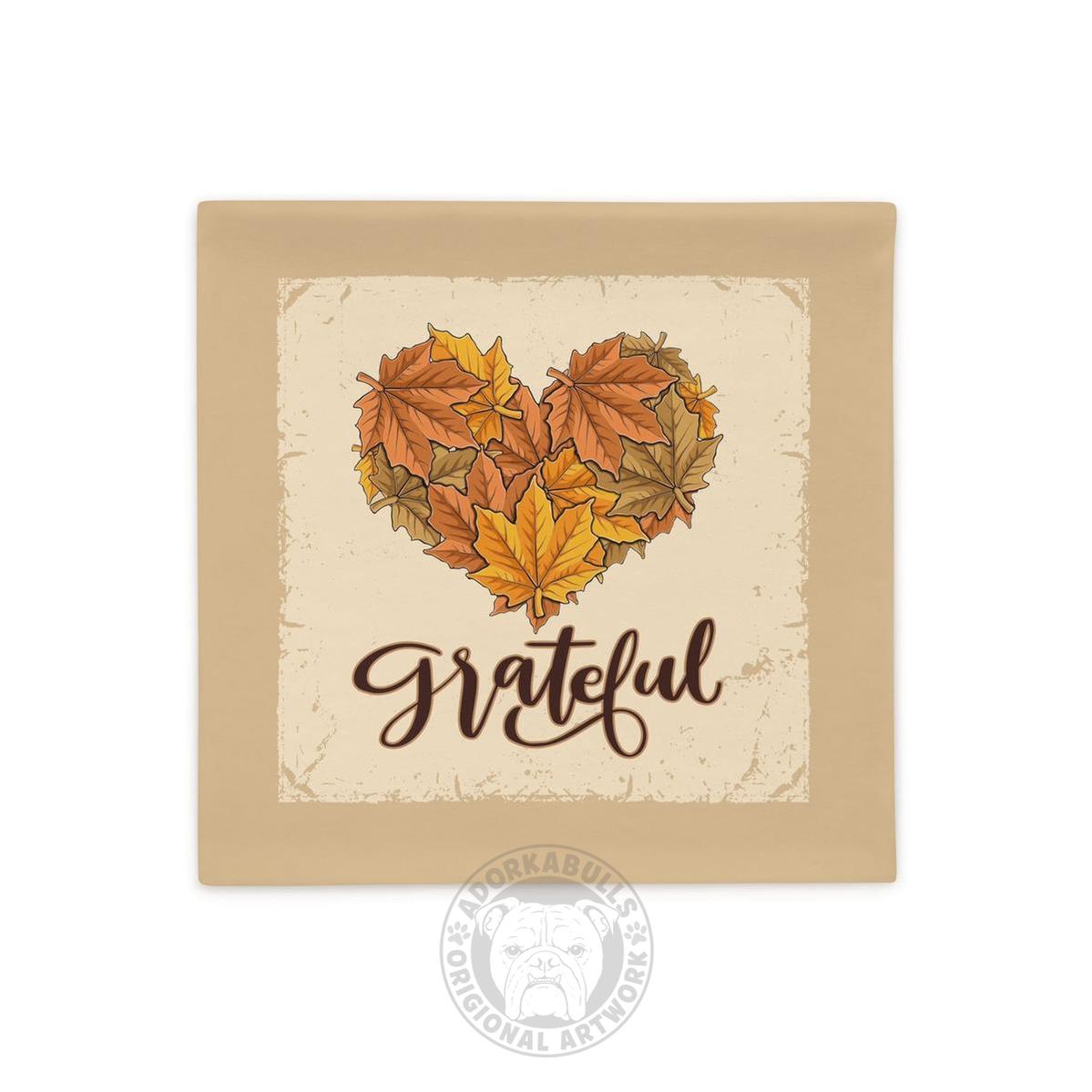 Thanksgiving Grateful Pillow Case