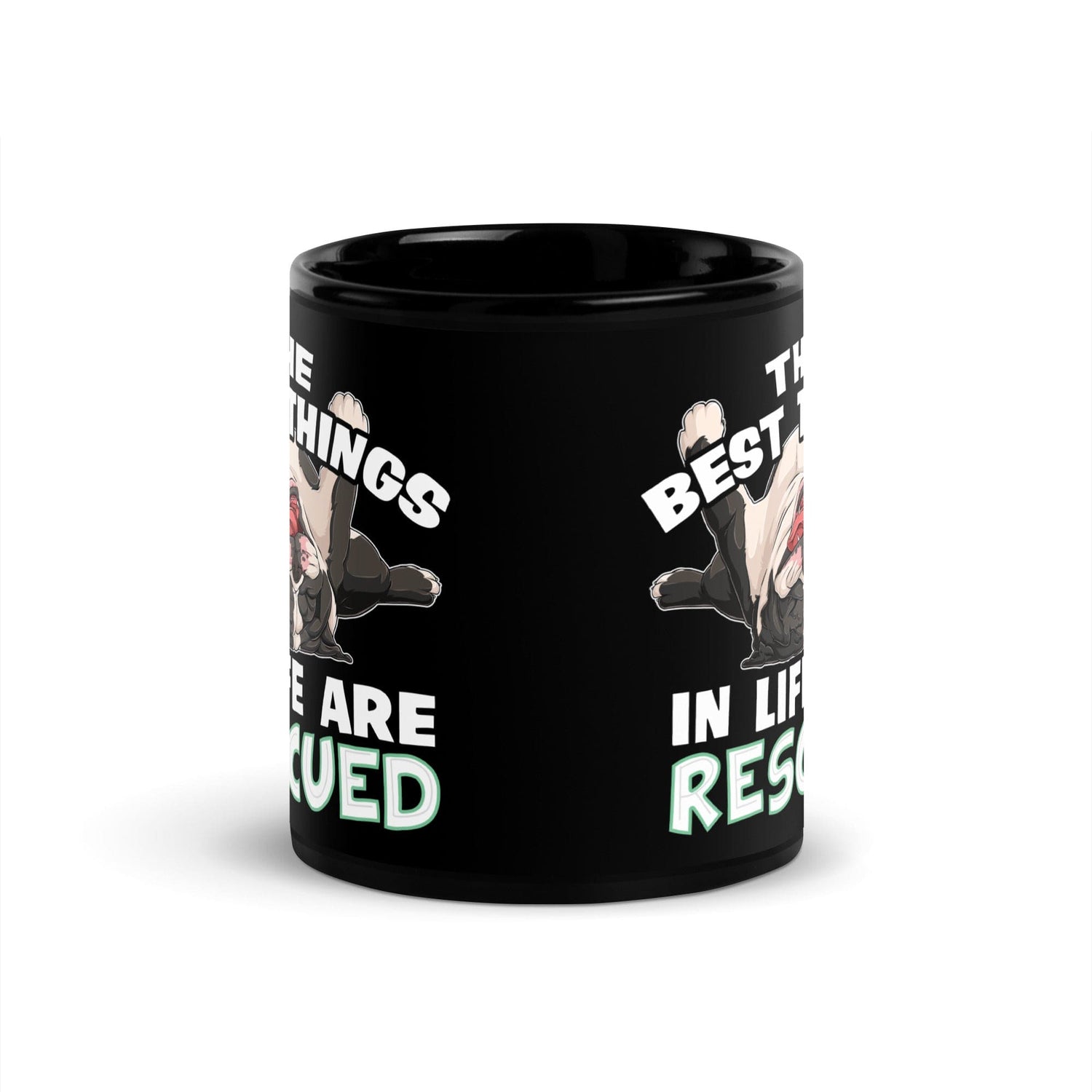 "The Best Things In Life Are Rescued" English Bulldog Mug | B&W Colored