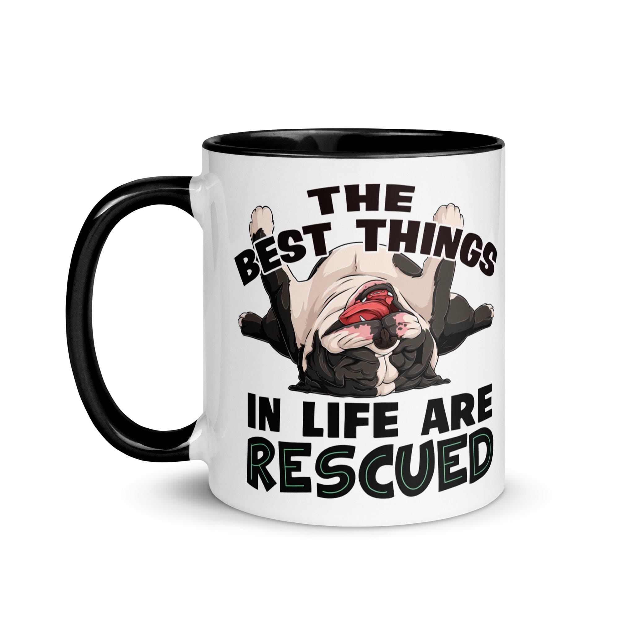 "The Best Things In Life Are Rescued" English Bulldog Mug | B&W Colored