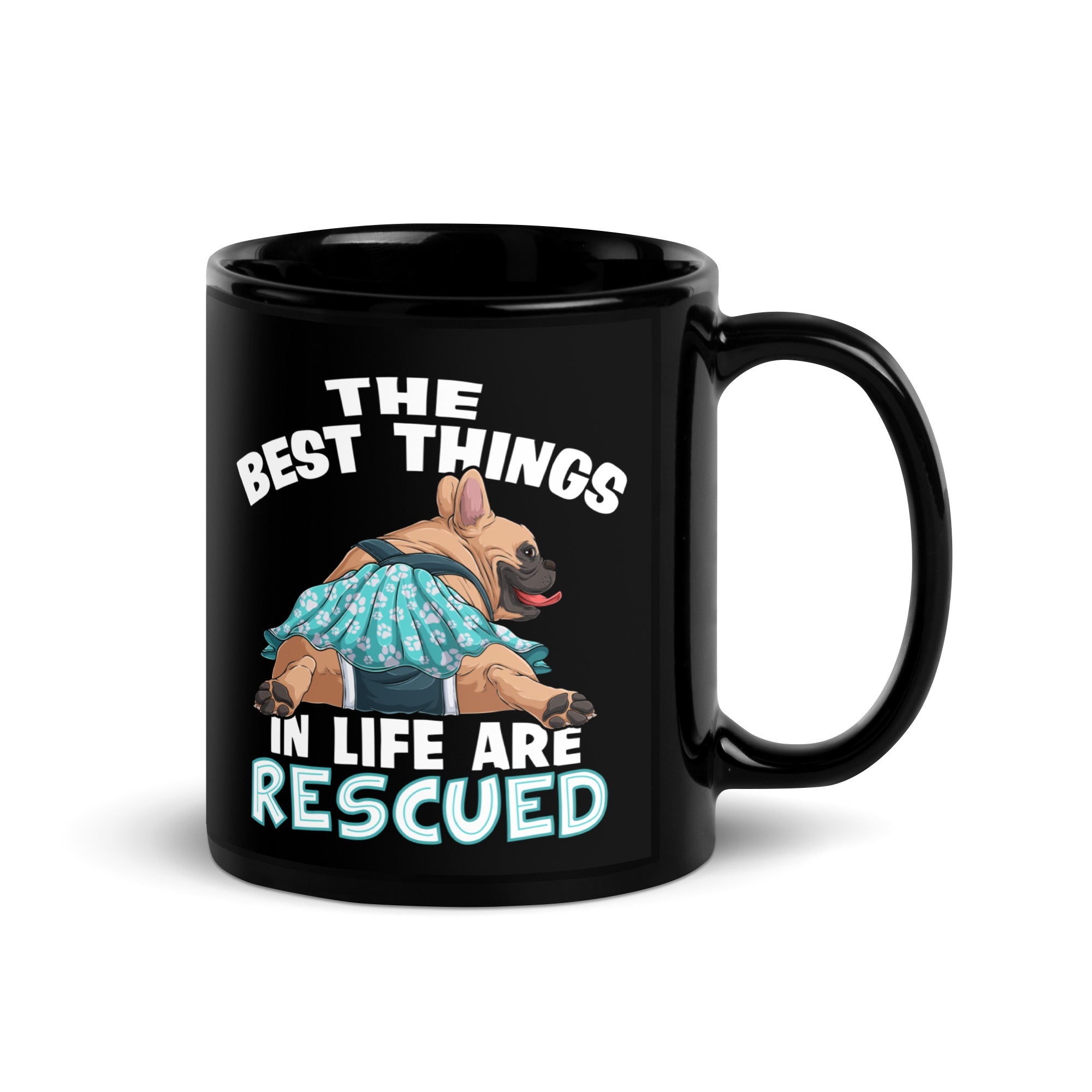 "The Best Things In Life Are Rescued" Female French Bulldog Mug | Fawn & White Colored with Spina Bifida