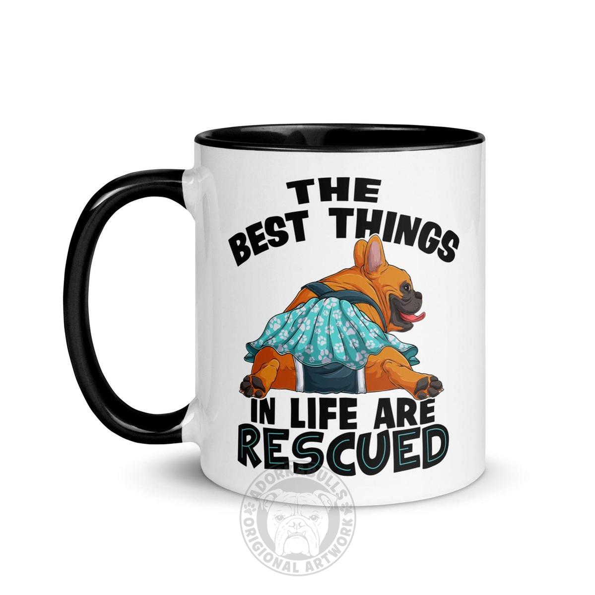 "The Best Things In Life Are Rescued" Female French Bulldog Mug | Red & White Colored with Spina Bifida