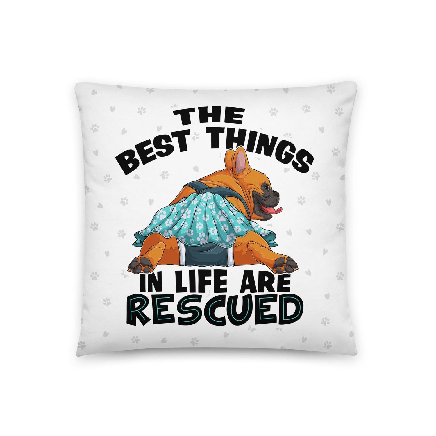 "The Best Things In Life Are Rescued" Female French Bulldog Throw Pillow | Red & White Colored with Spina Bifida