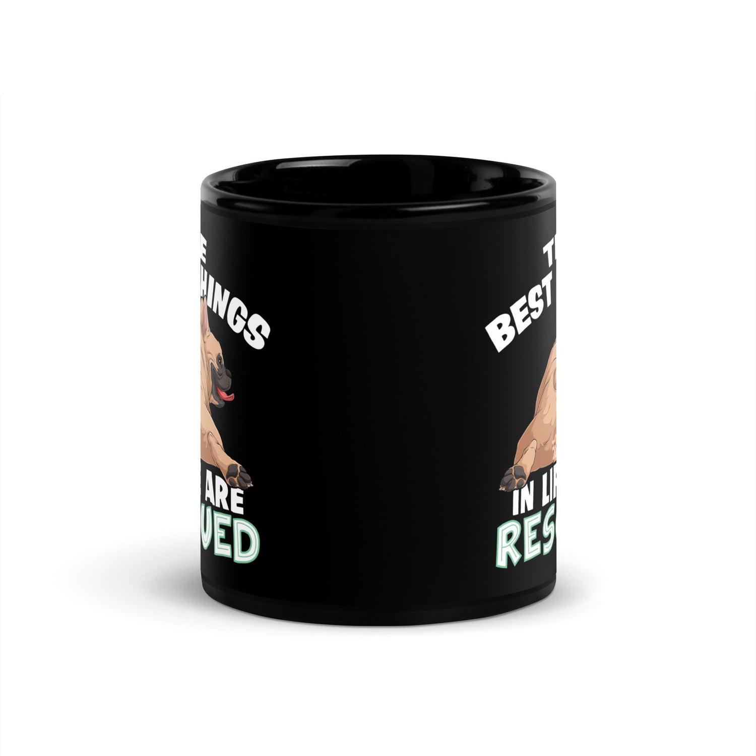 "The Best Things In Life Are Rescued" French Bulldog Mug | Fawn & White Colored