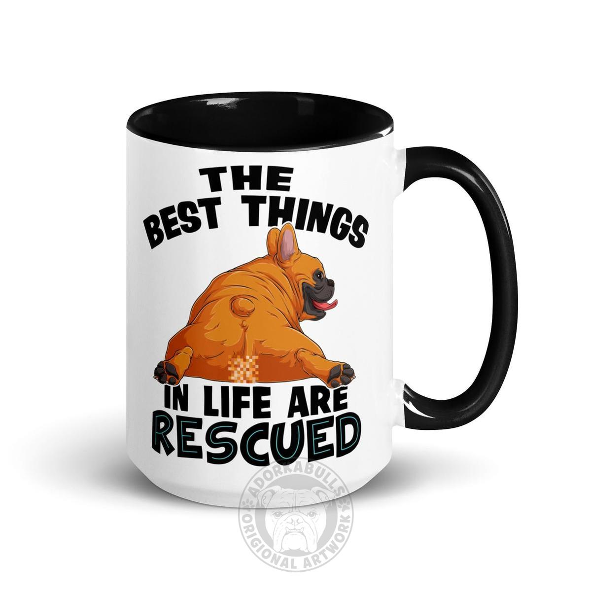 "The Best Things In Life Are Rescued" French Bulldog Mug | Red & White Colored
