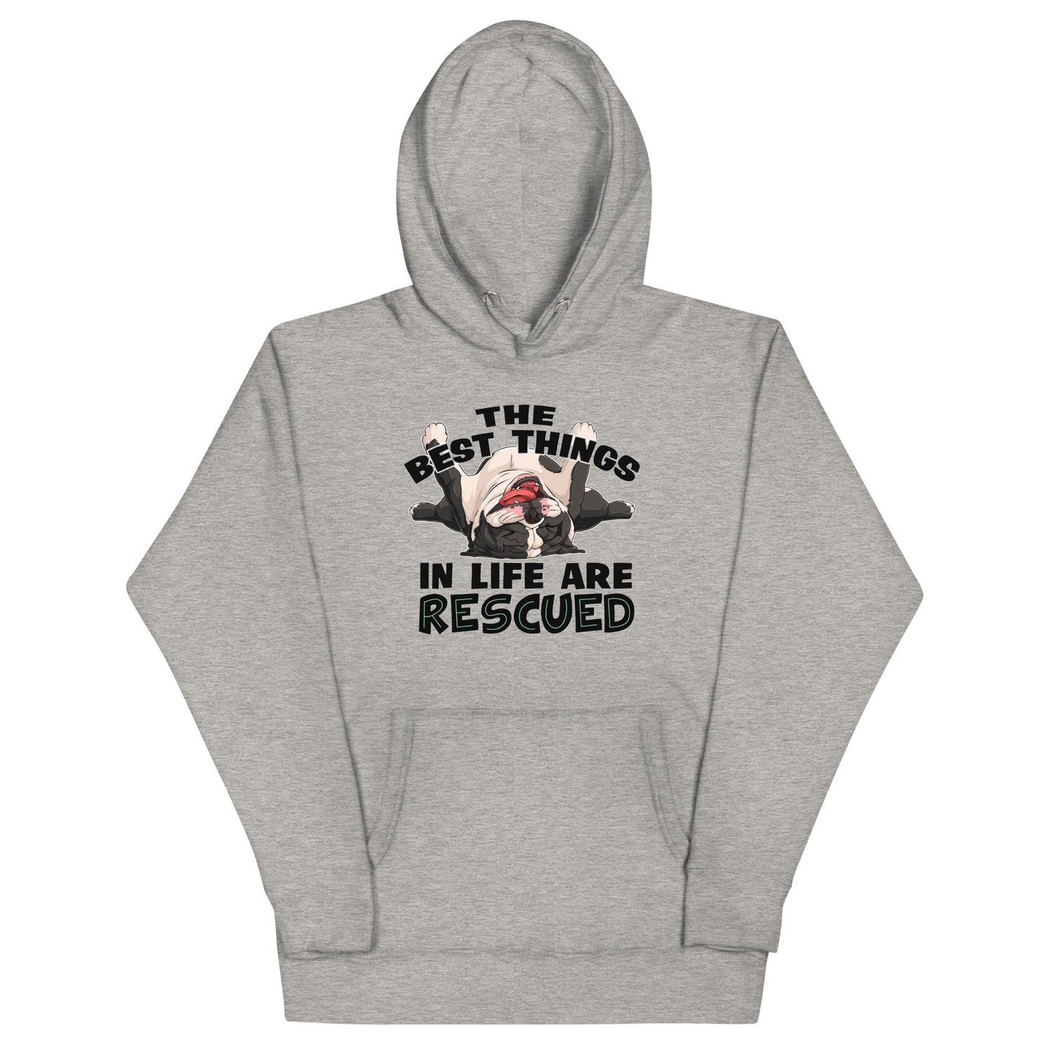 "The Best Things In Life Are Rescued" Unisex Hoodie | Black & White Colored