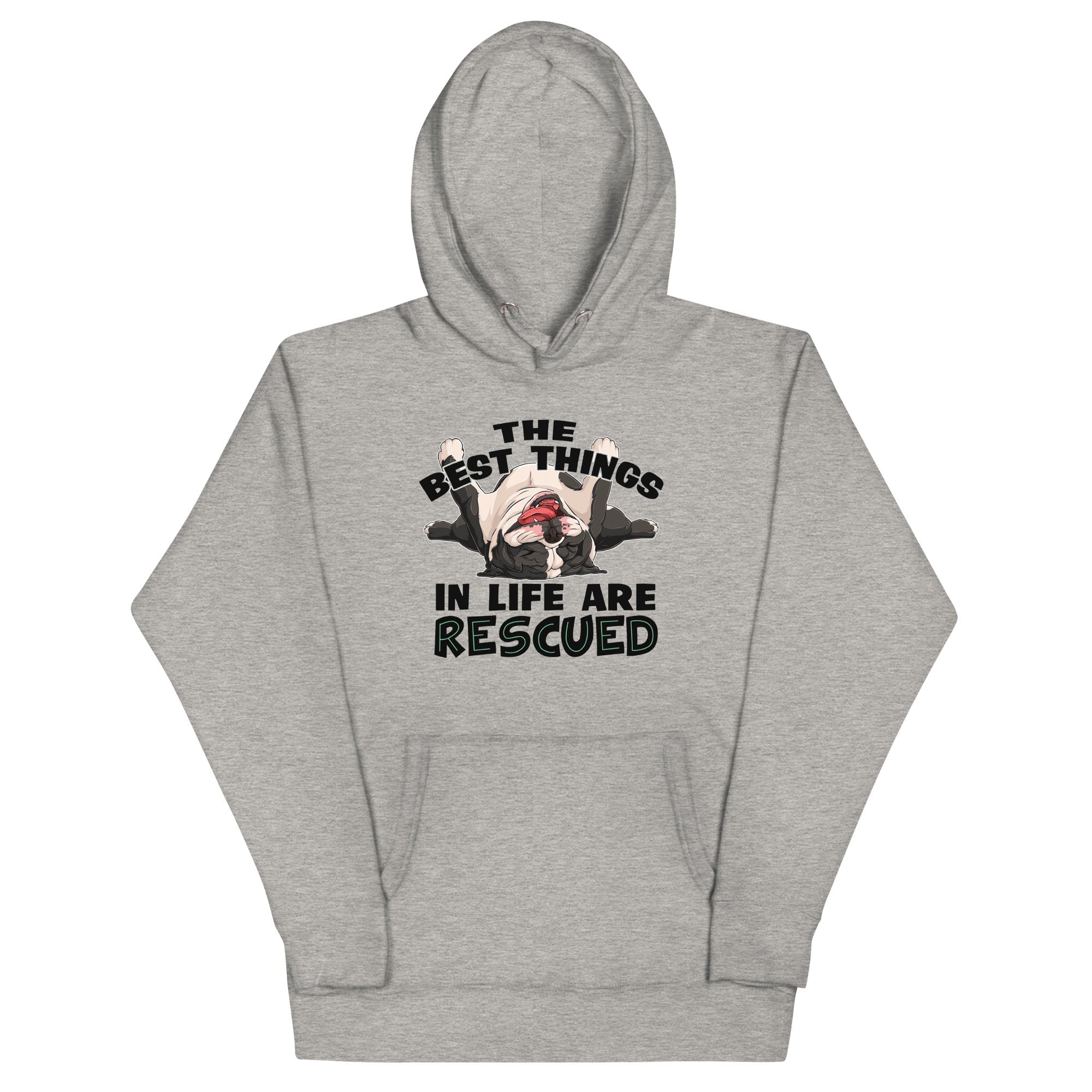 "The Best Things In Life Are Rescued" Unisex Hoodie | Black & White Colored