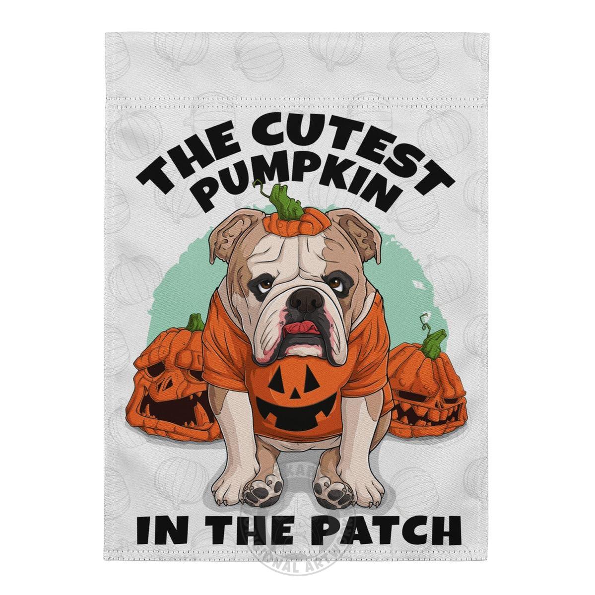 Cutest Pumpkin in the Patch garden flag, English Bulldog Fawn & White