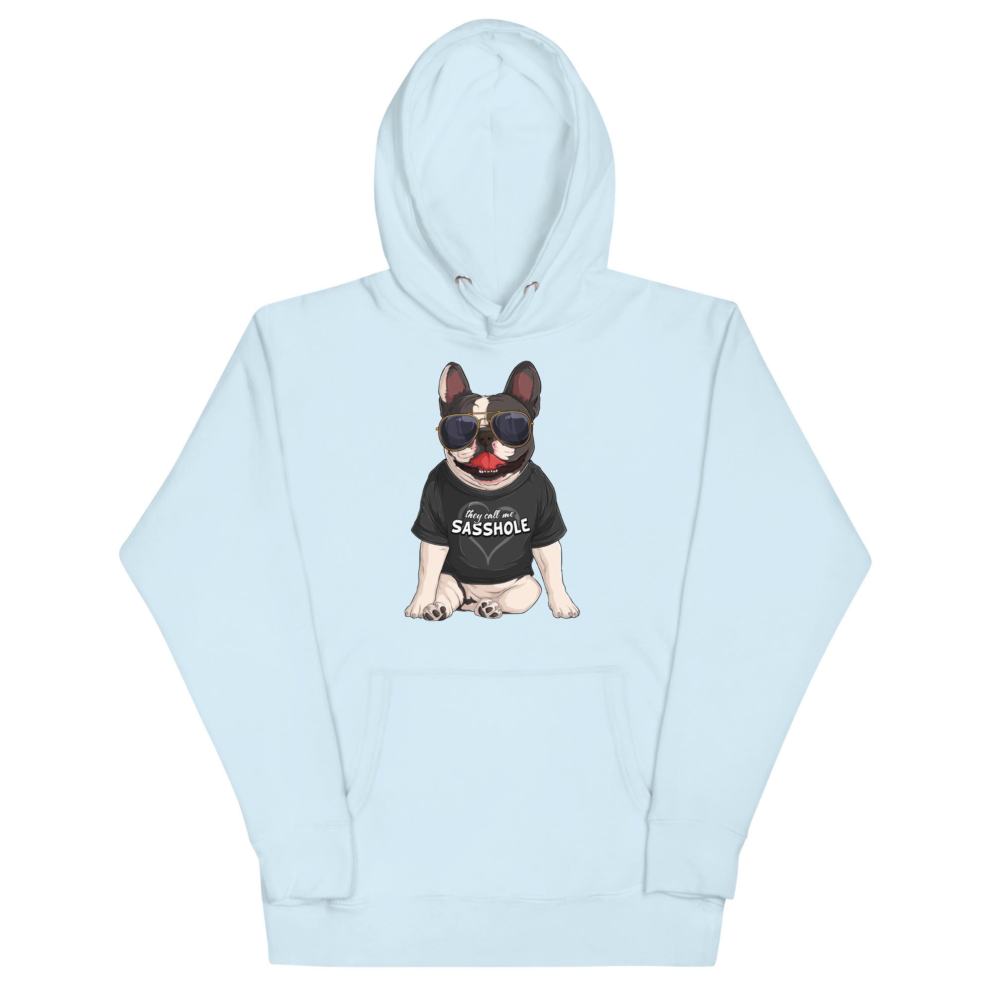 "They Call Me Sasshole" French Bulldog Unisex Hoodie