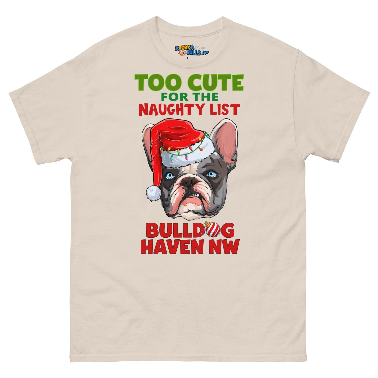 "Too Cute for the Naughty List" BHNW Frenchie Christmas Men’s T-Shirt