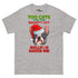 "Too Cute for the Naughty List" BHNW Frenchie Christmas Men’s T-Shirt