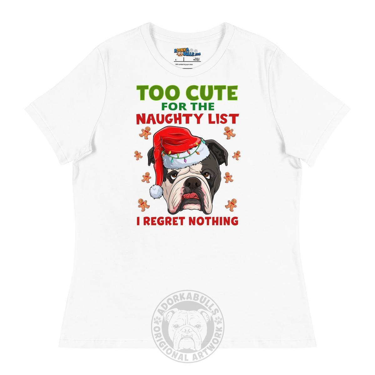 "Too Cute for the Naughty List" Bulldog Women&