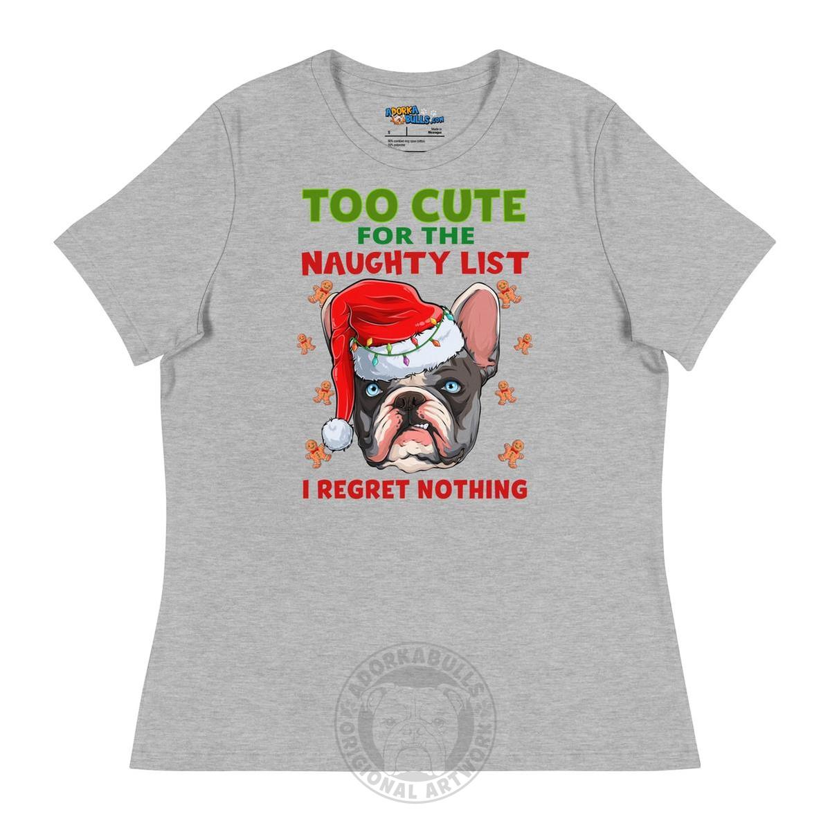"Too Cute for the Naughty List" Frenchie Women&