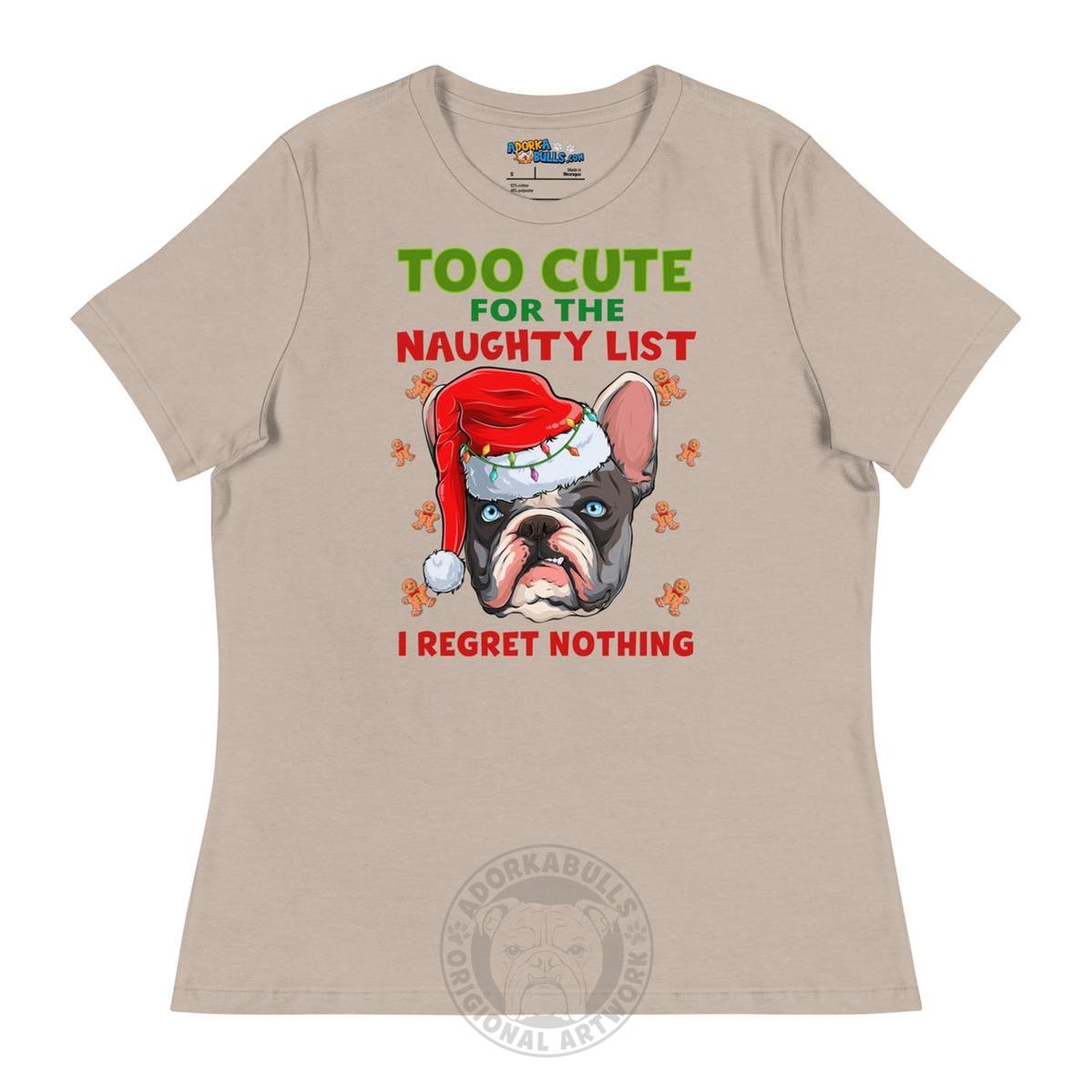 "Too Cute for the Naughty List" Frenchie Women&