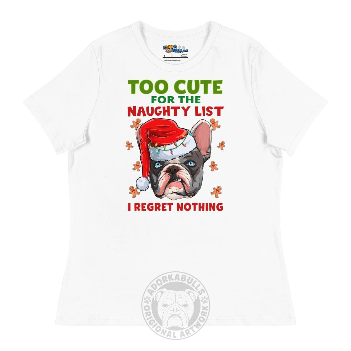 "Too Cute for the Naughty List" Frenchie Women&