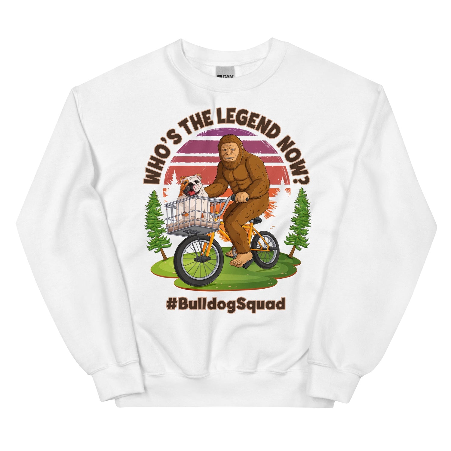 "Who’s The Legend Now?" Bigfoot & English Bulldog Unisex Sweatshirt