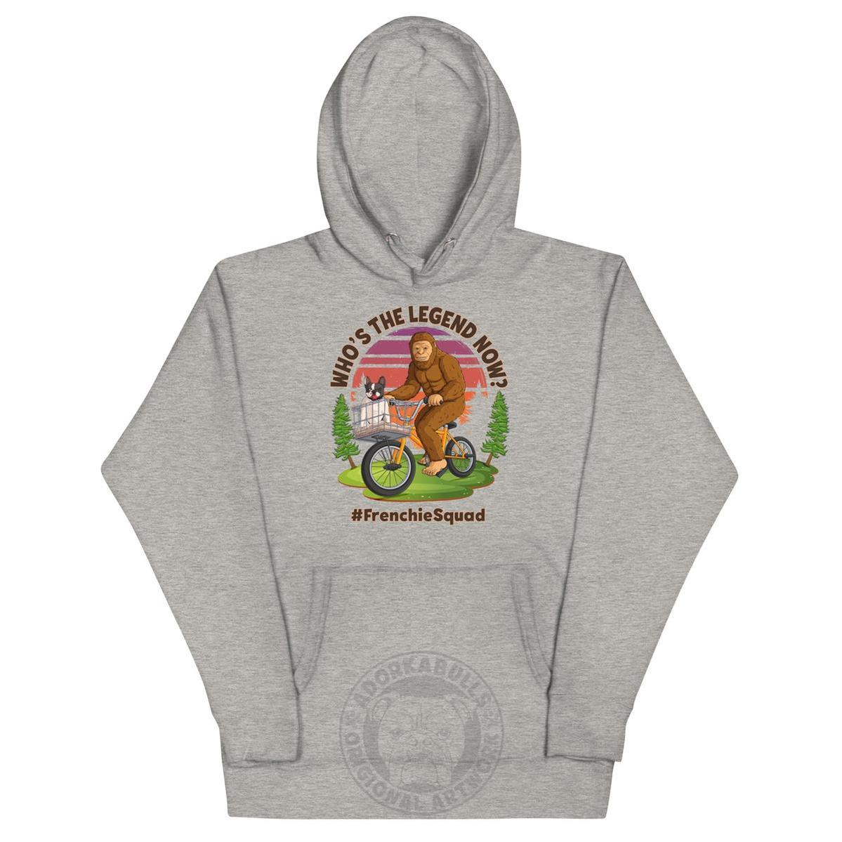 "Who’s the Legend Now?" Frenchie Squad Unisex Hoodie
