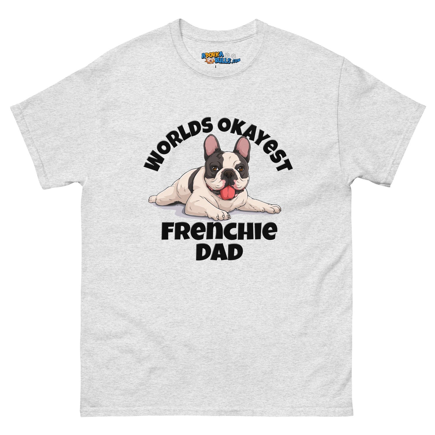"Worlds Okayest Bulldog Dad" Men&